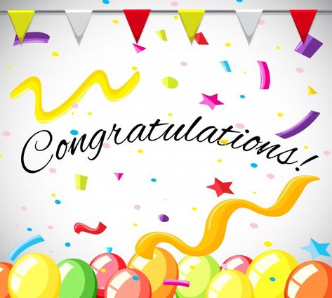 Congratulation card template with colorful balloons Free Vector Congratulations Promotion, Congratulations Pictures, Congratulations Images, Congratulation Card, Congratulations Quotes, Congratulations Banner, Hearty Congratulations, Balloon Illustration, Birthday Wishes Messages