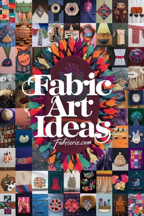 11 Fabric Art Ideas to Ignite Your Creativity - Fabricerie Fabric Art Ideas, Diy Textiles Projects, Framed Fabric Art, Fabric Art Tutorials, Recycled Fabric Art, Art Fibres Textiles, Fiber Art Collage, Textile Art Techniques, Fabric Decoupage