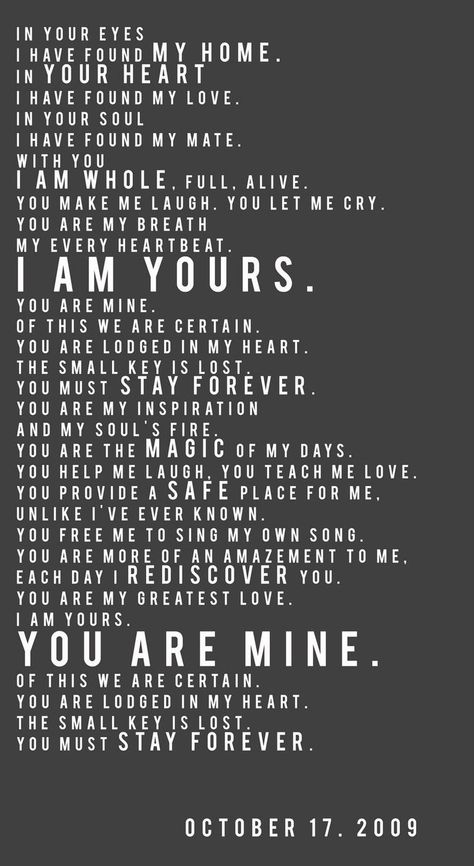 You are the world to me, you are the one person I can be myself with and you can be you without hiding.  I love you with all that I am, and who I will be, I cannot wait to be in your arms forever and always :) <3 I Am Yours, Soulmate Love Quotes, Love Is Everything, You Make Me Laugh, Love Note, Romantic Love Quotes, Love Notes, Romantic Love, Romantic Quotes