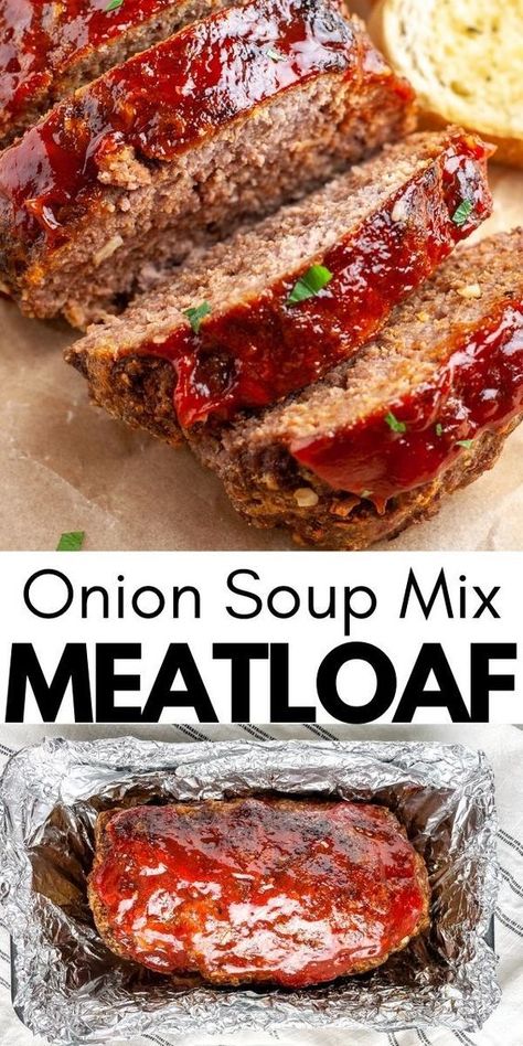 Lipton Onion Soup Recipes Main Dishes, Meatloaf Recipes With Lipton Onion Soup, Meatloaf Onion Soup Mix Lipton, Lipton Soup Meatloaf, Meatloaf Dinner Ideas Sides, Lipton Onion Meatloaf, Lipton Meatloaf, Onion Soup Mix Meatloaf, Lipton Onion Soup Meatloaf Recipe