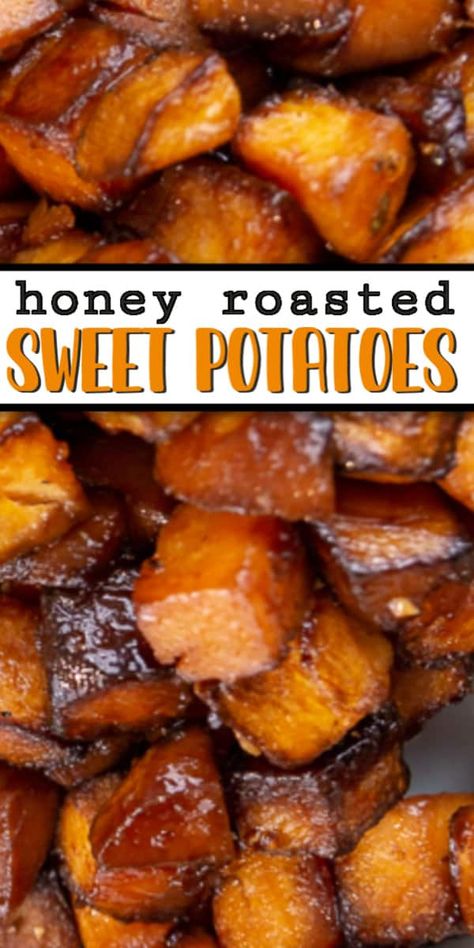 Honey Roasted Sweet Potatoes, Sweet Potato Recipes Roasted, Thanksgiving Food Sides, Roasted Vegetable Recipes, Potato Recipes Side Dishes, Thanksgiving Recipes Side Dishes, Potato Side Dishes, Honey Roasted, Veggie Side Dishes