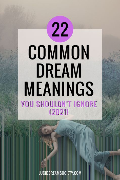 What are the most common dream meanings and symbols, and why do they matter? Dream Symbols Meaning, Reoccurring Dreams Meaning, Dreams Meaning Of, Method Shifting, Intuitive Quotes, What Dreams Mean, Repressed Anger, Yoga Information, Dream Meaning