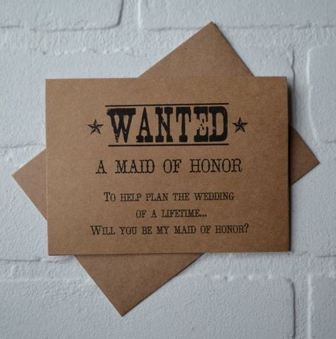 WANTED MAID of HONOR will you be my by invitesbythisandthat Old West Wedding, Country Bridesmaid, Country Western Wedding, Western Themed Wedding, Be My Bridesmaid Card, Envelope Printing, Cute Country, Cowboy Wedding, Bridesmaid Card