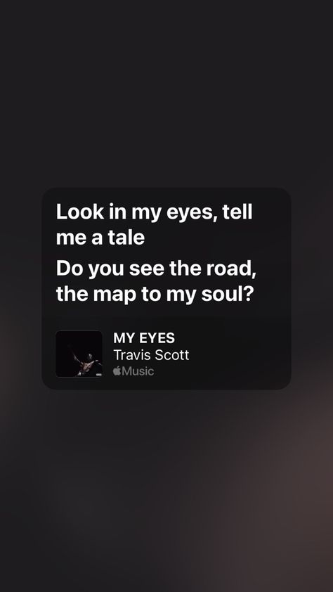 #utopia #travisscott #myeyes #music #songs Songs About Eyes, My Eyes Travis Scott, Utopia Wallpaper, Travis Scott Lyrics, Utopia Travis Scott, Travis Scott Songs, Travis Scott Music, Drake (lyrics), Good Insta Captions