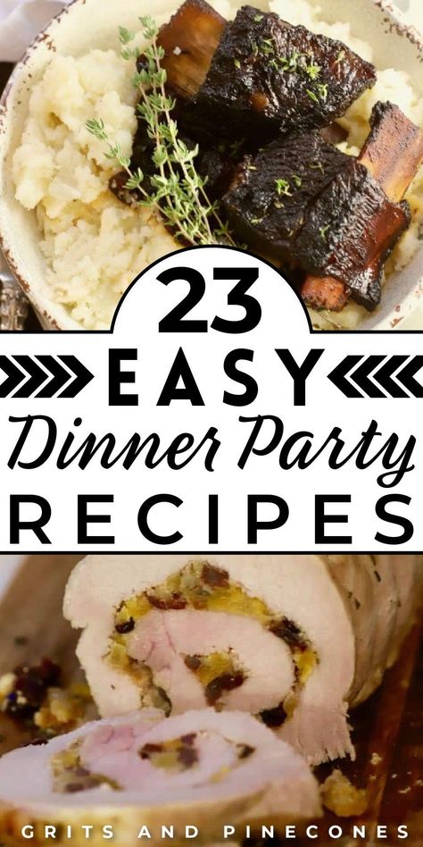 Plan a fun and easy dinner party with these 23 delicious recipes! These meal ideas are great for everything from elegant and sophisticated dinner parties to casual crowd-pleasing backyard barbecues. Keep it fun, simple, and relaxed with these mostly make-ahead, impressive, yet foolproof easy main course recipes for stress-free holiday entertaining! Best Dinner Party Recipes, Dinner Party Mains, Easy Main Course Recipes, Easy Dinner Party Recipes, Impressive Dinner, Company Dinner, Best Dinner, Dinner Party Summer, Dinner Party Menu