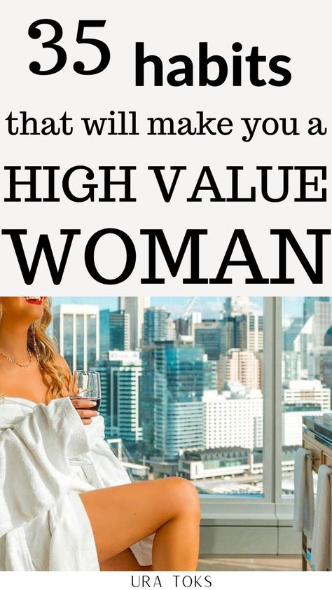 How to Become a High Value Woman: 35 Best Etiquettes & Traits of High-Value Women High Value Woman Traits, High Value Woman Books, How To Become A High Value Woman, Becoming A High Value Woman, How To Be A High Value Woman, High Quality Woman, High Class Women, High Value Woman Outfit, High Value Woman Aesthetic