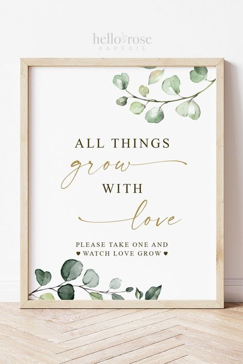 All Things Grow with Love Please Take One and Watch Love Grow Printable . Greenery and Gold . Baby Bridal Shower Wedding Favors Sign . G2 #etsy #greeneryandgold #bridalshower #succulentwedding #succulentfavorsign #succulentfavors #letlovegrowfavors #weddingfavorssign #bridalshowerfavors #bridalshowersign Take One And Watch Love Grow, Bridal Shower Themes Sage Green, Bridal Shower With Greenery Decor, Watch Love Grow Wedding Favors, Green Themed Bridal Shower Ideas, Bridal Shower Themes Green, Green Wedding Shower Ideas, Rooted In Love Bridal Shower Theme, Botanical Bridal Shower Theme