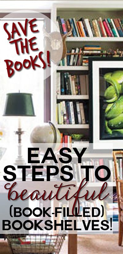 Simple steps to decorating your bookshelves with ACTUAL books, like a designer! How To Store Books Storage Solutions, Bookshelf Styling With Lots Of Books, Filling Bookshelves, How To Display Books On A Shelf, Making Bookshelves, Book Case Ideas Living Room, Book Display Ideas Home, Styled Bookshelf, Decorate Bookshelves