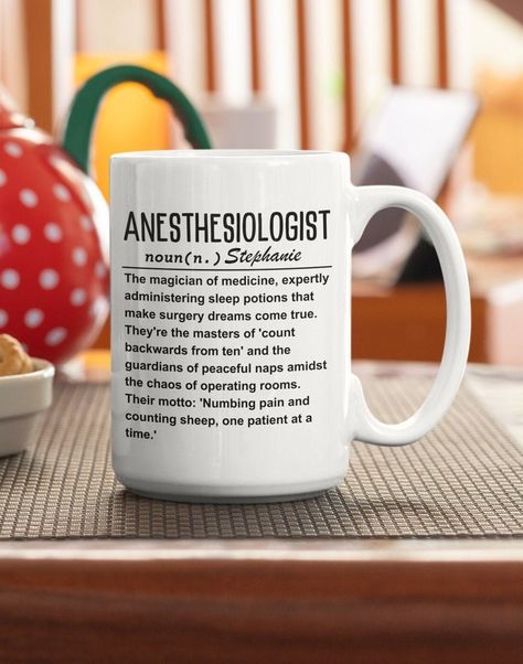 Funny Anesthesiologist Mug | Anesthesiologist Gift For Anesthesiologist Mug | Anesthesiologist Coffee Mug | Anesthesiologist gift by SparklingLivas on Etsy Anesthesia Doctor, Anesthesia Art, Anesthesiologist Humor, Nurse Anesthetist, Med School Motivation, Art Mug, Doctor Gifts, Retirement Gifts, Coffee Break