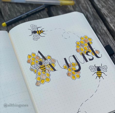 Bee Hive Bullet Journal August Theme August Bullet Journal Ideas, August Bullet Journal, Bujo Bee Theme, Bullet Journal August Theme, August Bullet Journal Theme Ideas, August Bullet Journal Cover, Bee Bullet Journal, Welcome August, Bullet Journal August