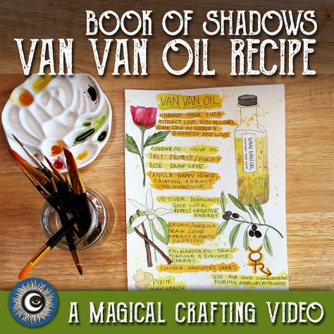 Van Van Oil Recipe, Book Of Shadows Art, My Book Of Shadows, Van Van Oil, Oil Witchcraft, Anti Possession Tattoo, Shadows Art, Candle Magic Spells, Prosperity Spell