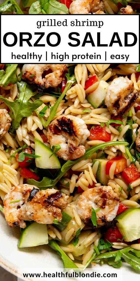 This shrimp orzo salad is perfect for summer—it's healthy, high in protein, and so easy to make. The orzo is tossed in a tangy Italian balsamic dressing and topped with fresh, crunchy veggies and juicy shrimp. You can grill or bake the shrimp! Healthy Seafood Salad Recipes, Salads With Shrimp Recipes, Salads With Shrimp, Shrimp Salad Recipes Healthy, Shrimp Orzo Salad, Salad With Grilled Shrimp, Shrimp And Orzo, Grilled Shrimp Salad, Light Eating