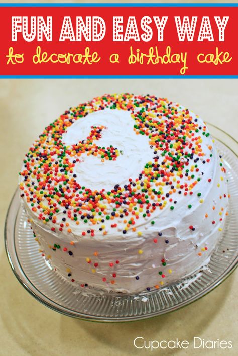 Fun and Easy Way to Decorate a Birthday Cake #cake #birthday #decorating Birthday Cake Kids Boys, Cake With Sprinkles, Cupcake Diaries, Homemade Birthday Cakes, Fun Cakes, 3rd Birthday Cakes, Cupcake Birthday Cake, Easy Birthday, A Birthday Cake