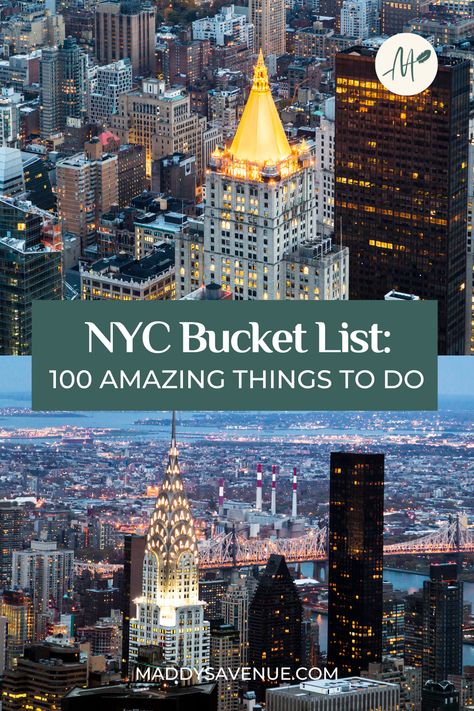 Ready to plan your New York City adventure? Our ultimate NYC bucket list has 100 incredible things to do, see, and explore during your trip. From iconic tourist spots to off-the-beaten-path gems, we've got everything you need for an unforgettable NYC life experience. Don't miss out on the best NYC places to visit – start planning your trip today with this 100 must-do things on your New York City bucket list. - Maddy's Avenue New York City Bucket List Things To Do In, Nyc Must Do Bucket Lists, New York Must Do Bucket Lists, Fun Things To Do In New York, New York To Do, New York Things To Do, New York Places To Visit, Nyc Places To Visit, New York City Birthday