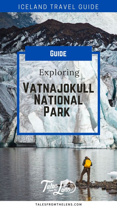 Vatnajökull National Park, Iceland Campervan, Iceland Camping, Skaftafell National Park, Iceland Travel Guide, Ice Climbing, Travel Articles, Iceland Travel, Best Seasons