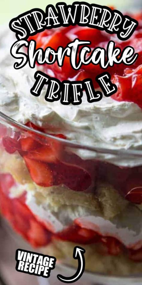 Summer Time Dessert Recipes, Easter Trifle Desserts, Shortcake Recipe Easy, Strawberry Shortcake Truffle, Shortcake Trifle, Strawberry Shortcake Recipe Easy, Trifle Bowl Recipes, Strawberry Shortcake Dessert, Trifle Dessert Recipes