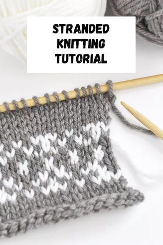 Stranded Knitting Patterns Simple, Fair Isle Knitting For Beginners, Stranded Knitting Tutorial, How To Knit Colorwork Patterns, How To Knit Different Colors, Two Strand Knitting, Colourwork Knitting Beginner, Colorwork Knitting Tutorial, Yarn For Sweaters