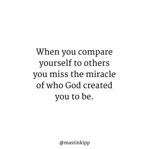 Dont Compare Yourself To Others Quotes, Dont Compare Quotes, Just Be You Quotes, Comparison Quotes, Compare Yourself To Others, Compare Quotes, Comparing Yourself, Monday Memes, Study Quotes