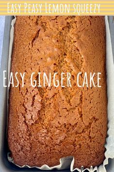 Ginger Loaf Cake, Ginger Loaf, Gingerbread Cake Recipe, Easy Peasy Lemon Squeezy, Ginger Cake, Fruitcake Recipes, Sponge Cake Recipes, Gingerbread Recipe, Homemade Cake Recipes