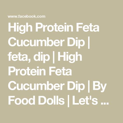 High Protein Feta Cucumber Dip | feta, dip | High Protein Feta Cucumber Dip | By Food Dolls | Let's make a high-protein feta
dip. Grate your cucumber and the secret to making this high
protein is using some Greek yogurt and some cottage cheese.
And you wouldn't even know the cottage cheese in there. It
really makes it nice and smooth with that food processor. And
it's perfect if you're looking to incorporate some more
protein into your appetizers. Yes. Oh gosh Alia. Feta Cucumber, Cucumber Dip, Food Dolls, Feta Dip, More Protein, Food Processor, The Cottage, Cottage Cheese, Greek Yogurt