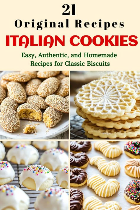 This image features a variety of traditional Italian cookies, perfect for festive occasions or celebrations. The text highlights "21 Original Recipes Italian Cookies" and emphasizes easy, authentic, homemade recipes for classic biscuits. The cookies include sesame-coated, pizzelle, and icing-topped varieties. Italian Chocolate Roll Cookies, Wedding Cakes Cookies, Italian Jelly Cookies, Sicilian Cookies Holidays, Italian Honey Cookies, Italian Nut Cookies, Unique Easy Cookies, Wine Cookies Italian, Italian Almond Paste Cookies