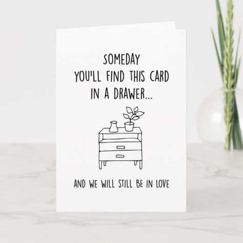 Someday Find This Card | Funny Anniversary for Him Kawaii, Massage For Boyfriend Birthday, Funny Card Ideas For Boyfriend, 3 Year Anniversary Card Ideas For Him, Cute Homemade Anniversary Gifts For Him, Card Ideas For Husband Birthday, Wife Birthday Card Ideas, Birthday Card Love Boyfriend, 4 Year Anniversary Card