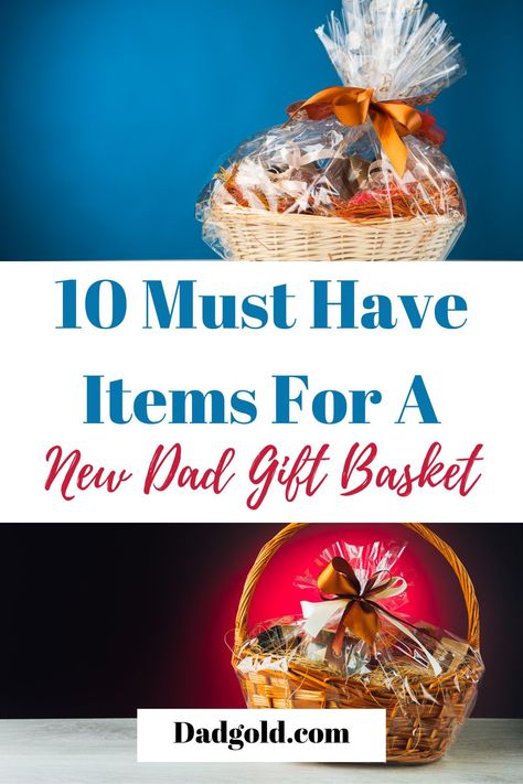 Wondering what to put in a new dad gift basket? What items should you put in a new dad gift basket? Here we cover the 10 items I would LOVE to have seen in my gift basket to welcome me into fatherhood. Put together awesome gift baskets for dad! #dadgear #parentingtips #essentialdadgear Gift Basket For Expecting Parents, Gift Basket For New Parents, Dad Basket Ideas, New Dad Gift Basket, Dad Gift Basket, New Parents Gift Basket, Pregnancy Basket, Postpartum Gift Basket, Dad Gifts Basket