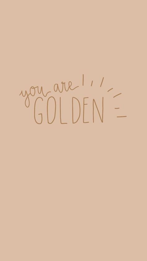 Cute Boho Quotes, Boho Quotes Aesthetic, Golden Aesthetic Wallpaper, Trendy Quotes Aesthetic, Sunshine Background, Golden Aesthetic, Quotes Pretty, Boho Quotes, Wallpaper Iphone Boho