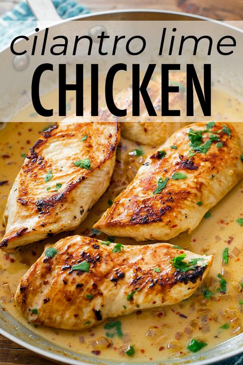 Essen, Lime Chicken Breast, Bird Recipes, Carb Dishes, Cilantro Recipes, Lime Chicken Recipes, Cilantro Chicken, Cilantro Lime Sauce, Pan Recipe