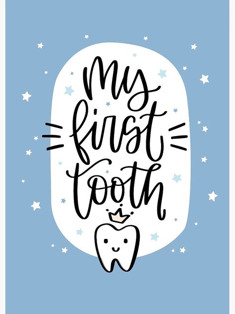 "My First Tooth" Art Print for Sale by RusticGarden | Redbubble I Got My First Tooth Photoshoot, First Tooth Theme, First Tooth Photography Ideas, I Got My First Tooth, Happy Tooth, Tooth Art, Tooth Party, My First Tooth, Tooth Cake