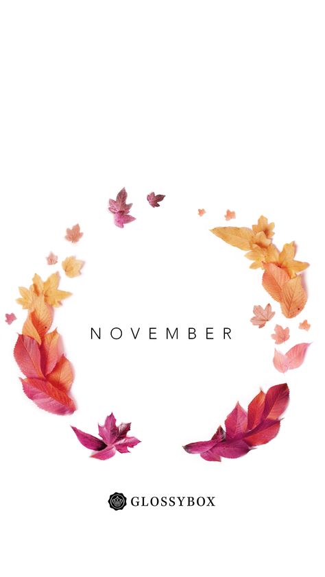 November Screensaver #GlossyScreens #Glossyboxuk November Screensaver, November Images, Welcome November, Faith Crafts, November Wallpaper, Hello April, Hello July, Bullet Journal Cover Ideas, Happy November