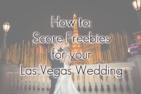 Free Stuff for your Vegas Wedding | Little Vegas Weddin Las Vegas, Wedding Freebies, Las Vegas Wedding, Vegas Baby, Las Vegas Weddings, Vegas Wedding, Free Stuff, Plan Your Wedding, Wedding Tips