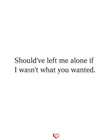 She Destroyed Me Quotes, You Left Me For Her Quotes, Your Words Broke Me Quotes, They Left You Quotes, Why I Left You Quotes, They Left Quotes, I Want To Leave Quotes, When You Left Me Quotes, Left Me For Someone Else Quotes