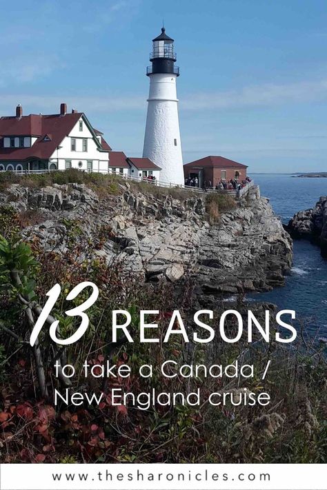 13 Reasons to go on a Canada / New England cruise #canada #newengland #cruise #cruiseship #travel New England And Canada Cruise, New England Canada Cruise Fall, New England Cruise Packing List, New England Canada Cruise, New England Cruise, Canada Cruise, Backpacking Canada, Cruise Ideas, Cruise 2023