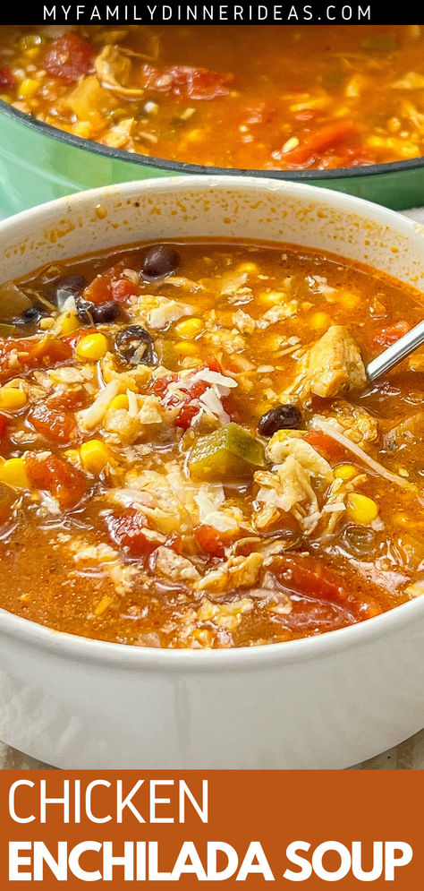 Chicken Enchilada Soup Chicken Enchilada Soup Recipes, Enchilada Soup Recipe, Chicken Boneless Breast Recipes, Black Beans Corn, Cheesy Chicken Enchiladas, Chicken Tender, Enchilada Soup, Chicken Enchilada Soup, Lean And Green Meals