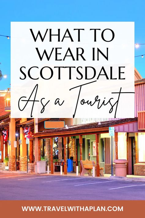 Scottsdale packing list Arizona Summer Outfits, Arizona Packing List, Arizona Travel Outfits, Packing List Spring, Arizona Winter, Phoenix Vacation, Phoenix Travel, Arizona Resorts, Scottsdale Resorts