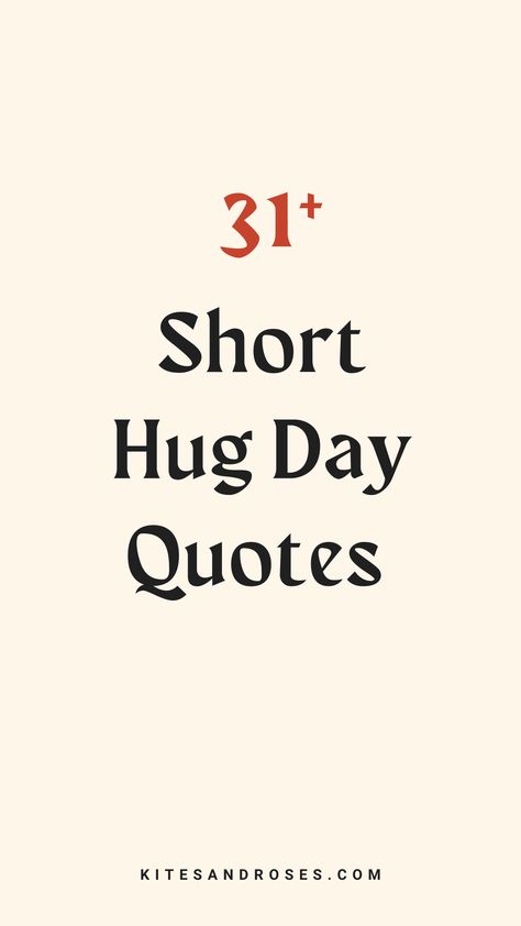 Looking for hug quotes? Here are the captions and sayings about love for hugging that you can share on world hug day. Best Hugs Quotes, Hugging Quotes For Him, Hug Quotes Relationships, Send A Hug, Hug Day Quotes For Him, Need Hugs Quotes, Quotes On Hug, Quotes On Hugs Feelings, Quote About Hugs