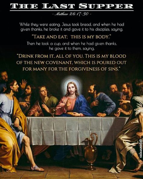 The Last Supper Last Supper Quotes, Last Supper Bible Verse, Last Supper Quotes Jesus, The Last Supper Bible Verse, The Last Supper Aesthetic, Lords Supper Picture, Last Supper Picture, The Last Supper, Maundy Thursday Quotes