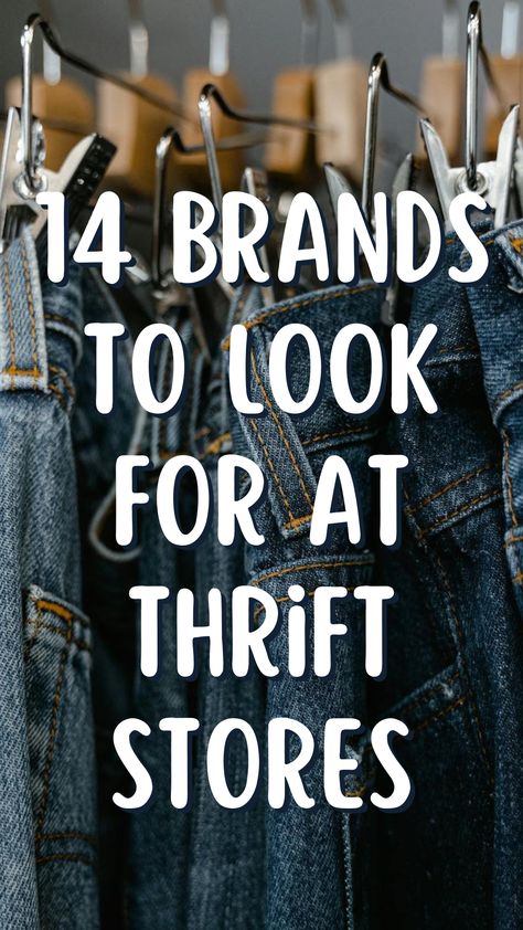 Every thrift shopper knows how much of a treasure trove thrift stores are when it comes to finding quality second-hand items at a good price. Imagine finding a vintage piece in good condition, like a pair of denim pants from Levi's that's worth $150, and then getting it at the price of $15! Impossible? Not at all! Good deals like this are a normal thing in the world of thrift shopping, which is why many come back for more. Brands To Look For While Thrifting, Best Places To Buy Vintage Clothes, How To Thrift Clothes, Brands To Look For When Thrifting, Tips For Thrifting, Thrifted Crop Tops, Thrift Shop Design Ideas, Thrifting Inspiration Board, Vintage Brands Clothing