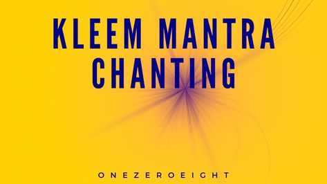 Kleem Mantra Benefits, Meditation Chants, Kleem Mantra, Mantra For Money, Mantra For Success, Mantra Meaning, Mantra For Love, Love Law Of Attraction, Mantra Chanting