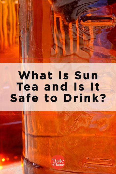 For many people, learning how to make sun tea was an essential part of growing up—but is this nostalgic method safe? #icedtea #foodsafety #summerdrink #summerbeverage Green Tea Sun Tea, Herbal Sun Tea, Sun Tea Recipes Homemade, Sun Brewed Iced Tea, Herbal Sun Tea Recipe, How To Make Sun Tea, Sun Tea Recipe 1 Gallon, Mint Sun Tea, Sun Tea Recipe