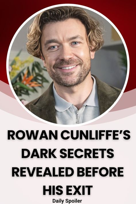 Coronation Street Spoilers: Rowan Cunliffe’s Dark Secrets REVEALED Before His Exit Coronation Street Spoilers, Dark Secrets, Coronation Street, Secrets Revealed, Self Help, The Secret, Soap, Twist, Actors