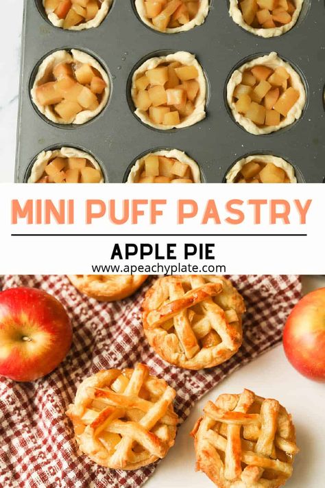 Mini Apple Pies In Muffin Tin Puff Pastries, Muffin Pan Apple Pie, Puff Pastry Pie Filling, Puff Pastry Muffin Tin, Apple Pie Bites Puff Pastry, Mini Puff Pastry Pies, Dessert Ideas With Puff Pastry, Mini Apple Pies With Puff Pastry, Puff Pastry In Muffin Tins