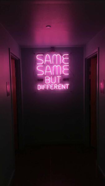 Aesthic Quotes, Samsung Wallpapers, Same Same But Different, Same But Different, Neon Quotes, Neon Words, Marquee Lights, Neon Nights, Neon Aesthetic