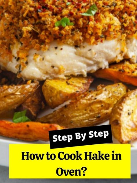 How to Cook Hake in Oven? Baked Hake Recipes Dinners, Blue Hake Fish Recipes, Hake Recipes Dinners, Hake Fish Recipes, Baked Hake Recipes, Hake Recipes, Make Garlic Butter, Diy Grill, Steak Butter