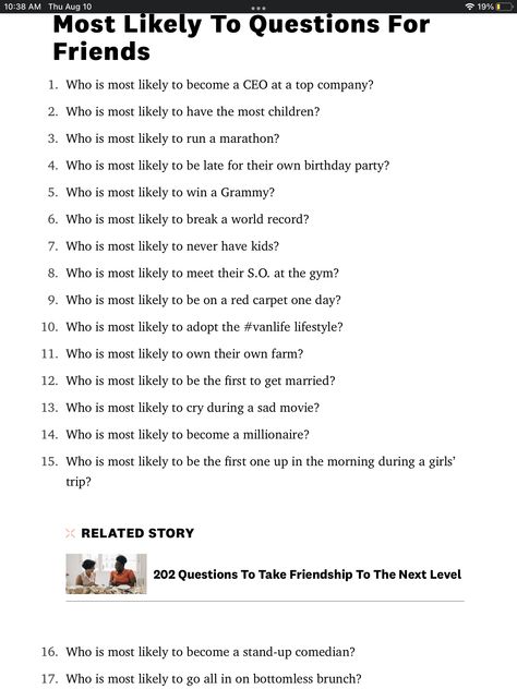 Who’s Mostly Likely To Questions, Questions For Paranoia, Who Would Most Likely Questions Best Friends, Who’s The Most Likely To, Who’s More Likely To, Who Is More Likely To Questions Friends, Whos Most Likely To Questions Siblings, Whos More Likely To Questions Friends, Whose Most Likely To