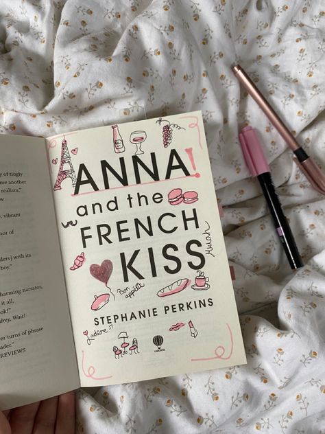 Anna And The French Kiss Book, Books In French, Books Annotation, Best Romantic Books, Kiss Book, Book Doodles, Anna And The French Kiss, Kiss Books, Collage Journal