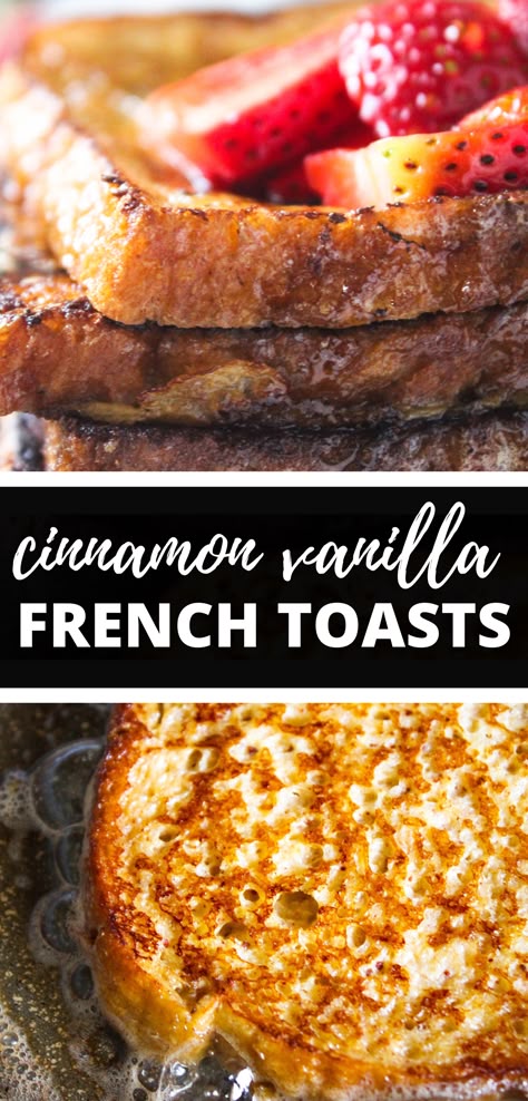 Cinnamon French Toast Recipe, Easy Cinnamon French Toast, French Toast Recipe Cinnamon, Vanilla French Toast, Awesome French Toast Recipe, Sweet French Toast, Healthy French Toast, Yum Breakfast, Easy French Toast Recipe