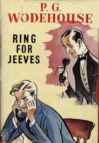 The front cover of the book 'Ring for Jeeves' by P.G. Wodehouse. Published in 1953. Ref: B196_095075_2413 Date: 26.03.2003 Compulsory Credit: UPPA/Photoshot Pg Wodehouse, Jeeves And Wooster, Writer Humor, Country Houses, Beginning Writing, Fairytale Art, The Secret History, Comic Illustration, History Books