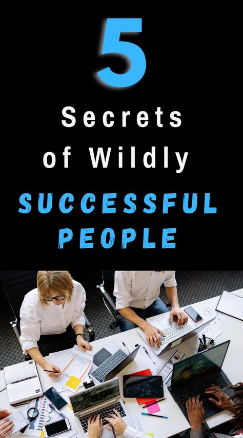 7 Secrets of Wildly Successful People Secret To Success, Successful People, Best Self, Affiliate Programs, How Can, Personal Growth, Personal Development, Life Hacks, The Secret